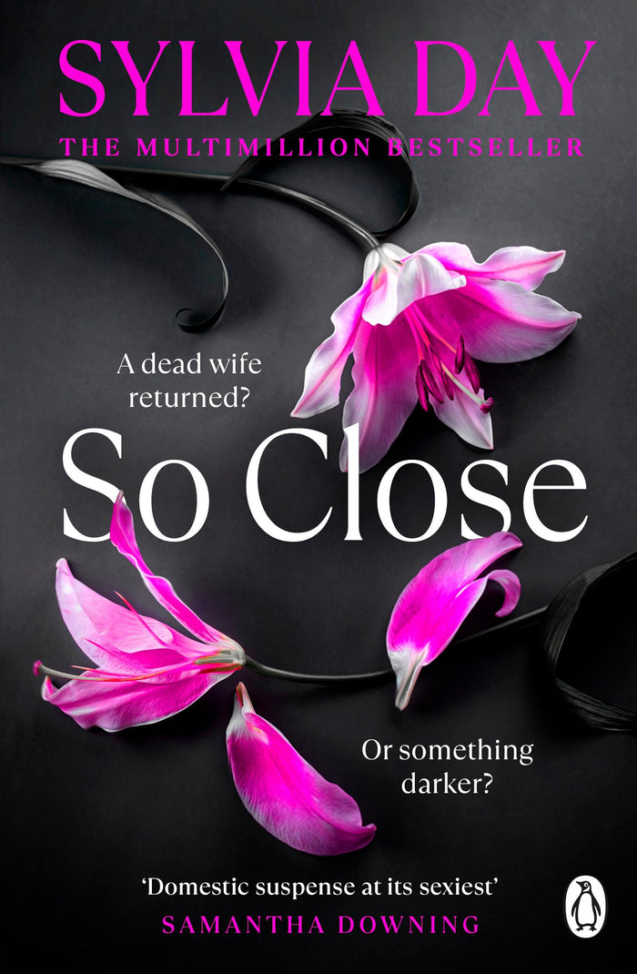 So close by Sylvia Day - Paperback cover