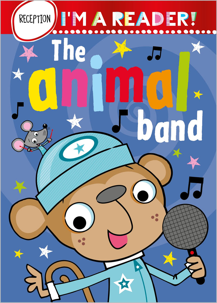 I'm a Reader! The Animal Band (Reception: Ages 4+) by Make Believe Ideas - Hardcover cover