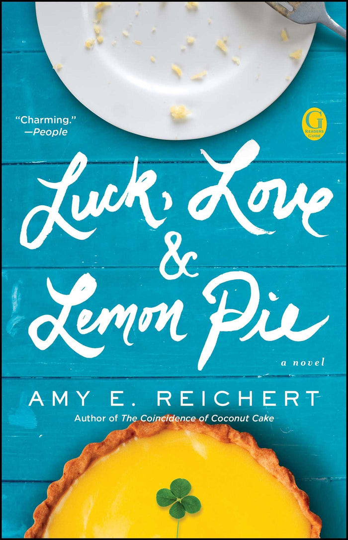 Luck, Love & Lemon Pie by Amy E. Reichert - Paperback cover