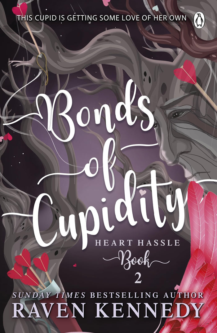 Bonds of Cupidity (Heart Hassle) by Raven Kennedy - Paperback cover