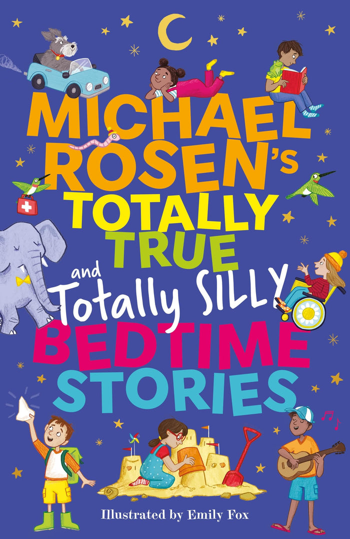 Wren Rook Michael Rosens Totally True (and totally silly) Bedtime Stories. by Michael Rosen - Hardcover cover