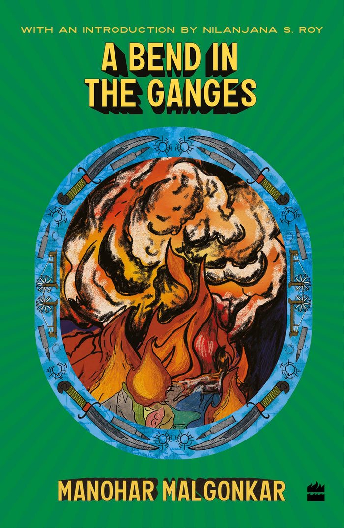 A Bend in the Ganges by Manohar Malgonkar - Paperback cover