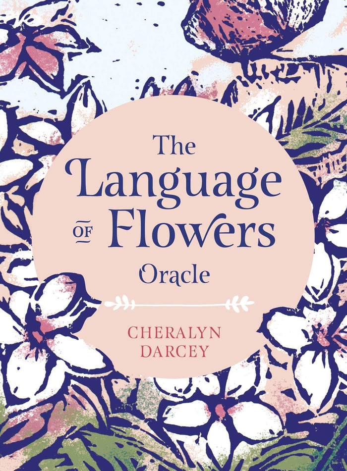 The Language of Flowers Oracle: Sacred botanical guidance and support (Rockpool Oracle) by Cheralyn Darcey - Cards cover