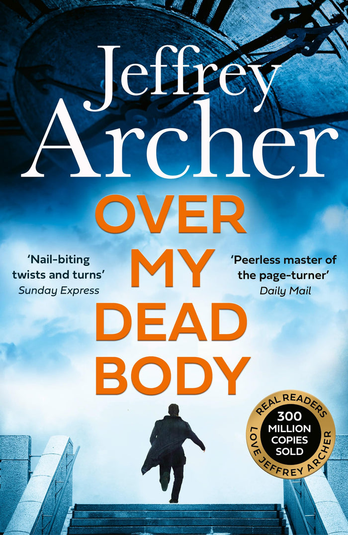 Over My Dead Body (William Warwick Novels) by Jeffrey Archer - Paperback cover