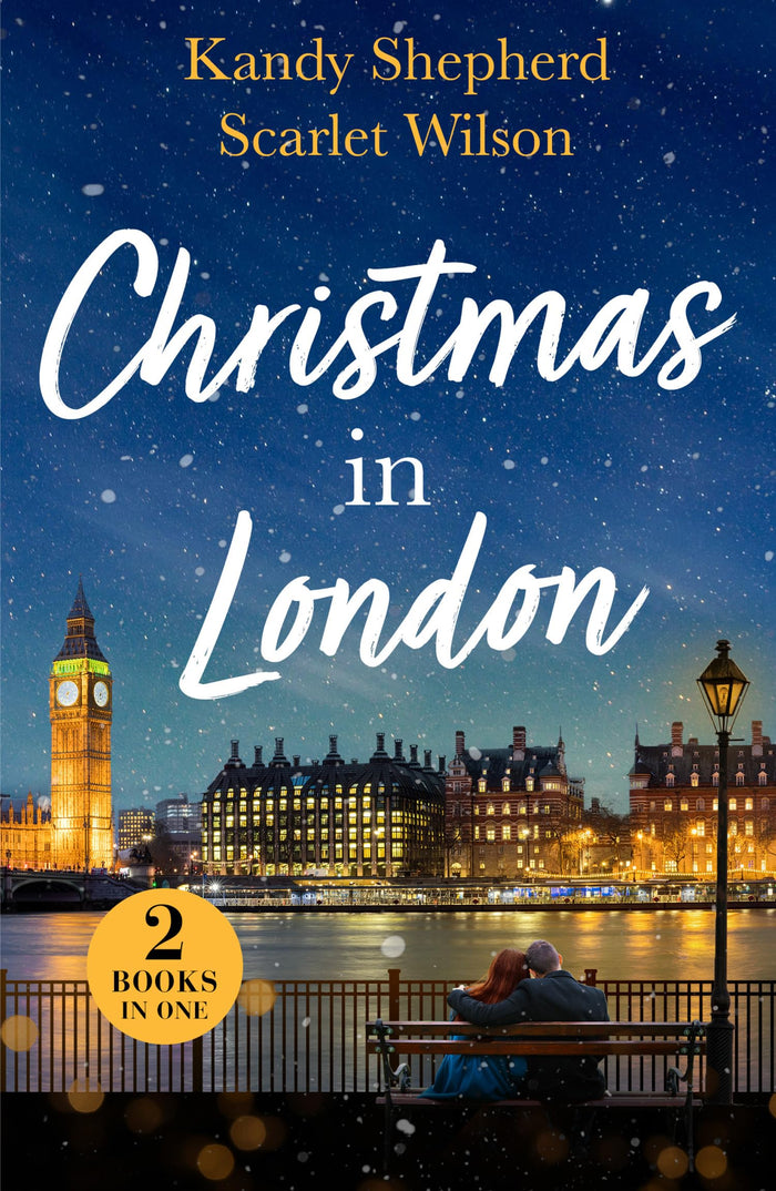 Christmas In London: Second Chance Under the Mistletoe (Family Reunion in London) / Christmas Surprise for Her Boss (Family Reunion in London) by Kandy Shepherd - Paperback cover