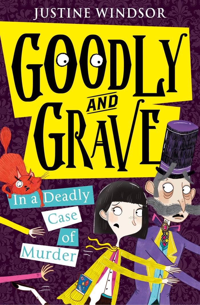 Goodly and Grave in a Deadly Case of Murder by Justine Windsor - Paperback cover