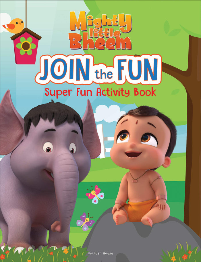 Mighty Little Bheem - Join The Fun : Super Fun Activity Book by Wonder House Books - Paperback cover