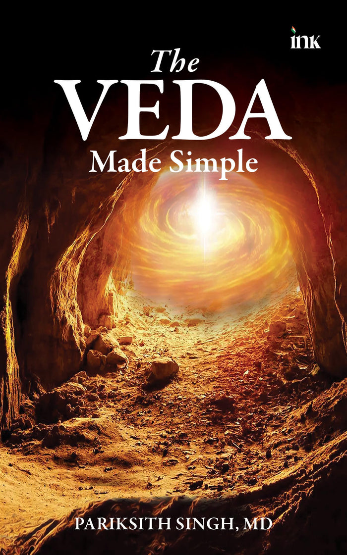 The Veda Made Simple by Dr. Pariksith Singh - Paperback cover