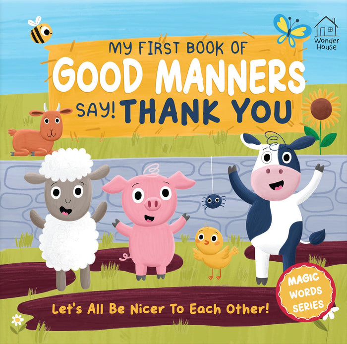 My first book of Good Manners - say! Thank you (Good Manners - Polite Words Series) by Wonder House Books - Board Book cover