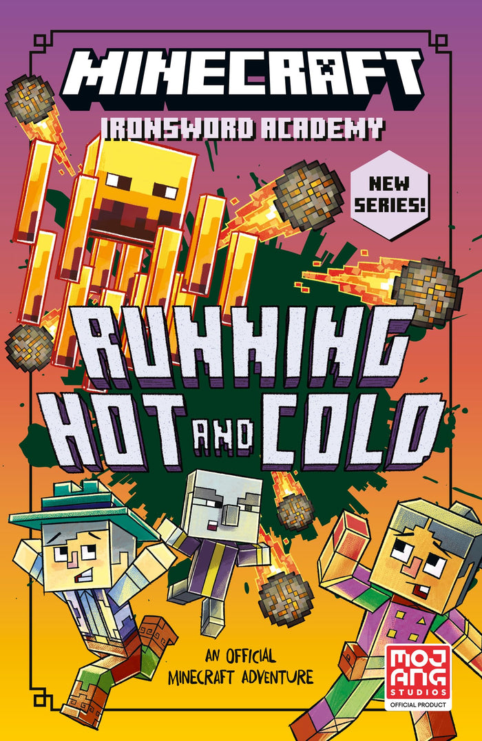 Farshore Minecraft Running Hot and Cold (Ironsword Academy). by Mojang AB - Paperback cover