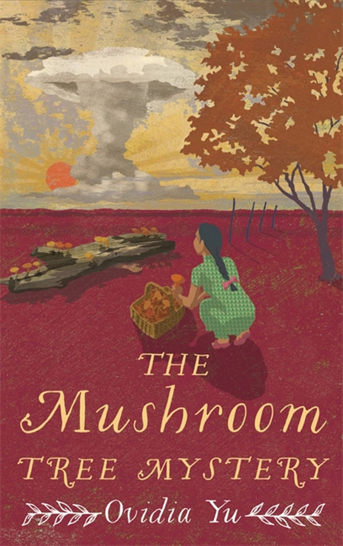 The Mushroom Tree Mystery (Crown Colony) by Ovidia Yu - Paperback cover