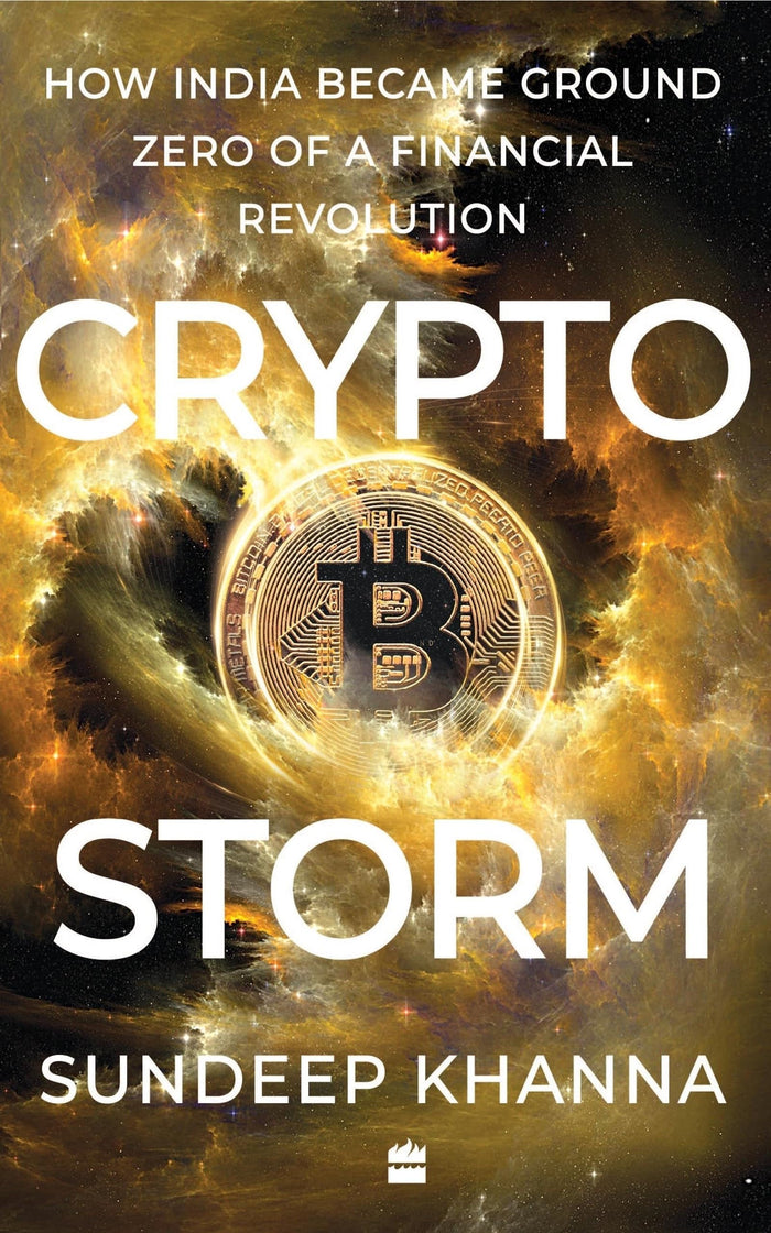 Cryptostorm: How India Became Ground Zero of a Financial Revolution by Sundeep Khanna - Paperback cover