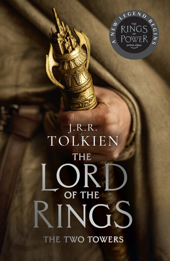 The Two Towers: Discover Middle-earth in the Bestselling Classic Fantasy Novels before you watch 2022's Epic New Rings of Power Series: Book 2 by J. R. R. Tolkien - Paperback cover