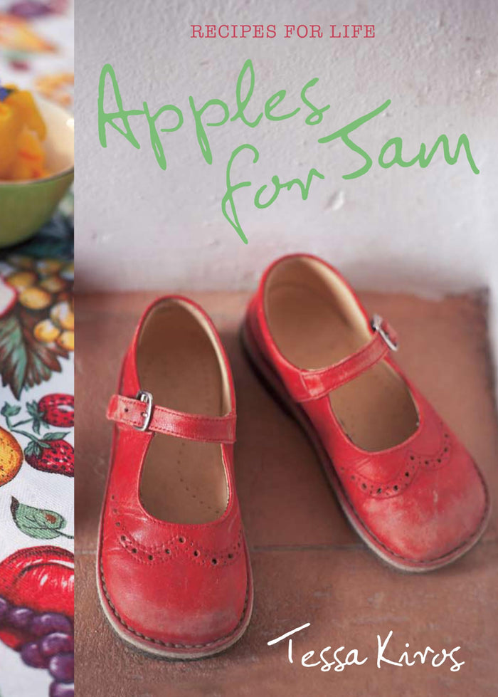 Apples for Jam: Recipes for Life by Tessa Kiros - Paperback cover