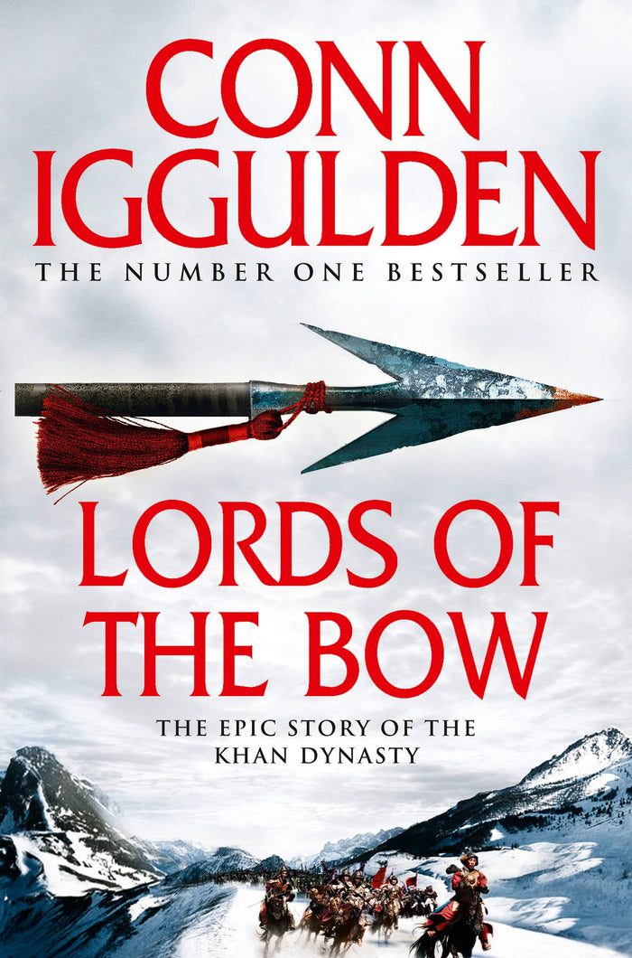 Lords Of The Bow by Conn Iggulden - Paperback cover