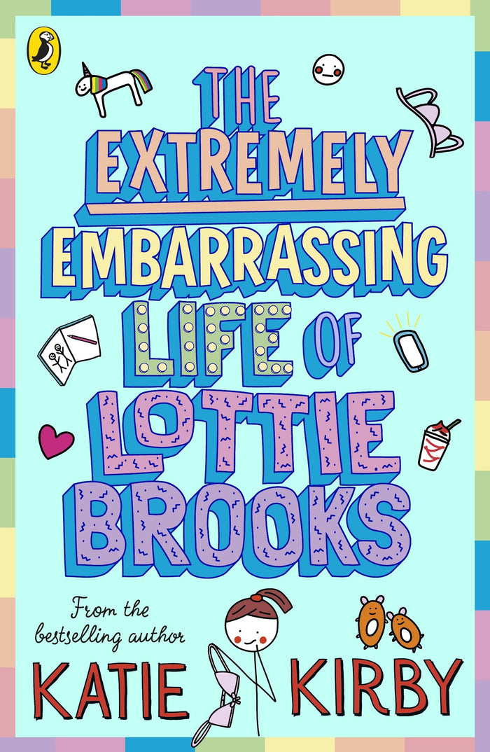 The Extremely Embarrassing Life of Lottie Brooks (International Edition) by Katie Kirby - Paperback cover