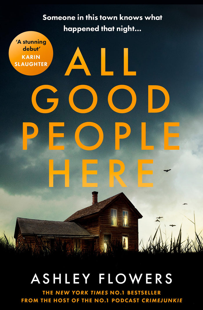 All good people here by Ashley Flowers - Paperback cover