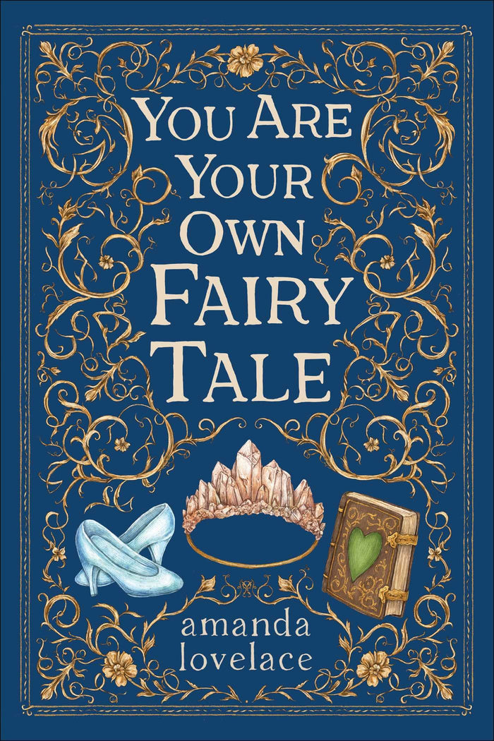 you are your own fairy tale by Amanda Lovelace - Hardcover cover