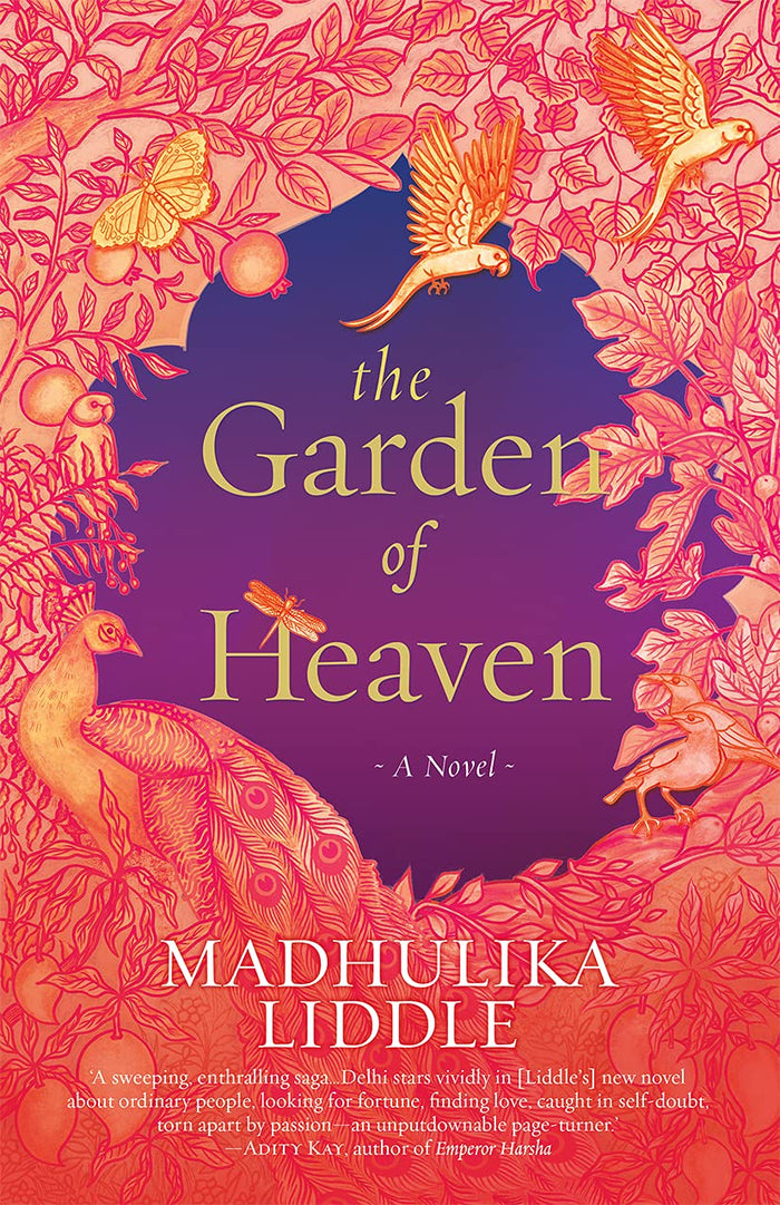 The Garden of Heaven A Novel by Madhulika Liddle - Paperback cover