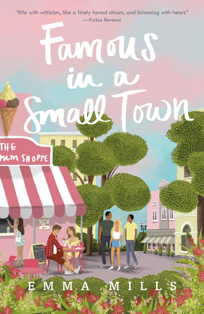 Famous in a Small Town by Emma Mills - Paperback cover