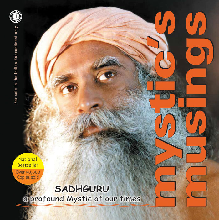 Mystic's Musings by Sadhguru - Paperback cover