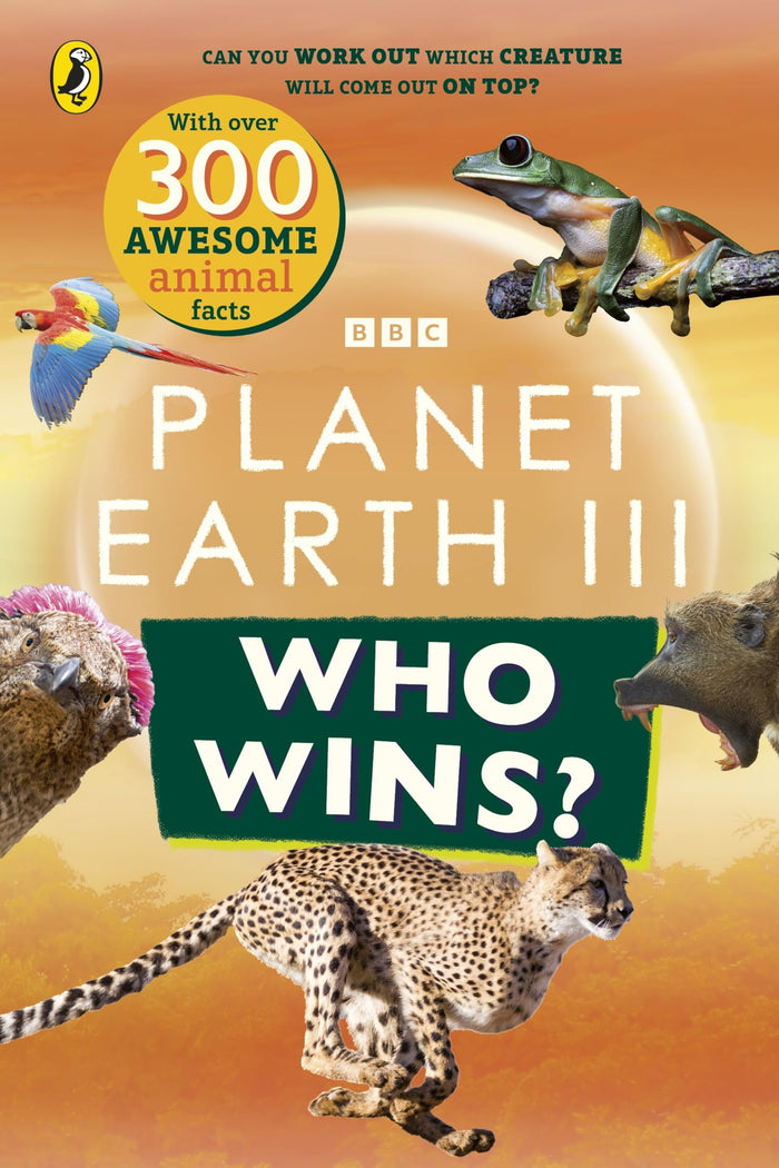 Who Wins? Planet Earth III by BBC - Paperback cover
