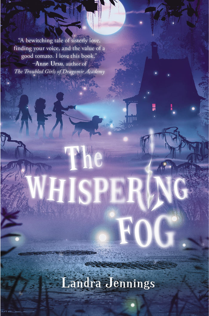 The Whispering Fog: A swamp witch steals her sister into an eerie fog―Neve must brave dark magic to bring Rose home in this spooky sisterhood tale. by Landra Jennings - Hardcover cover