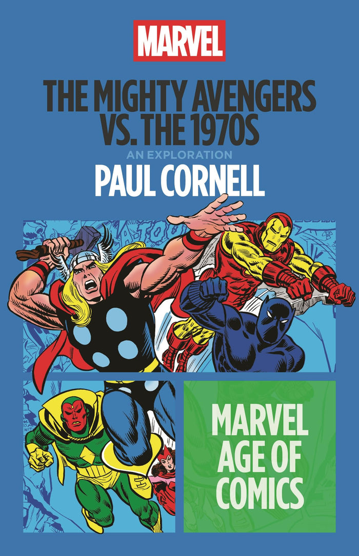 The Mighty Avengers vs. the 1970s (Marvel Age of Comics) by Paul Cornell - Paperback cover
