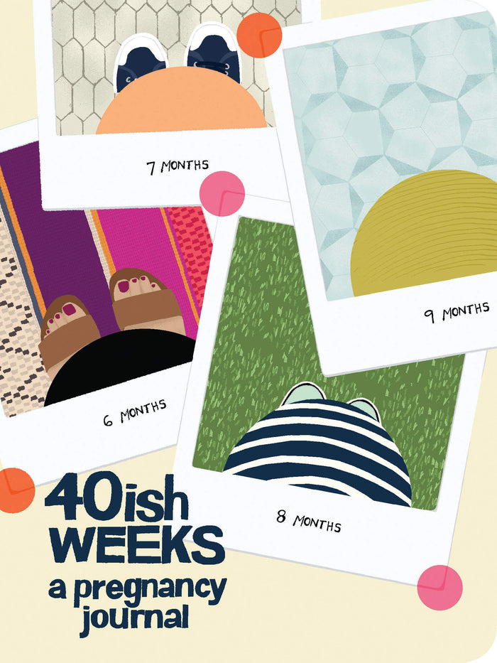 40ish Weeks: A Pregnancy Journal (Pregnancy Books, Pregnancy Gifts, First Time Mom Journals, Motherhood Books) by Kate Pocrass - Journal cover