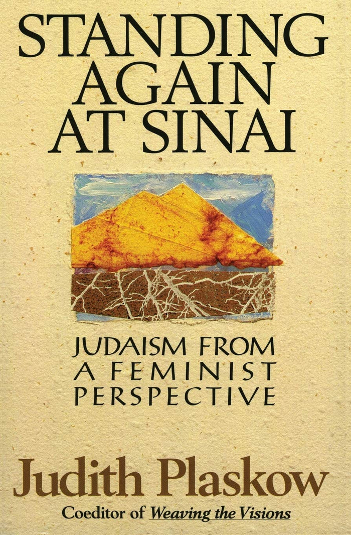 Standing Again at Sinai: Judaism from a Feminist Perspective by Judith Plaskow - Paperback cover