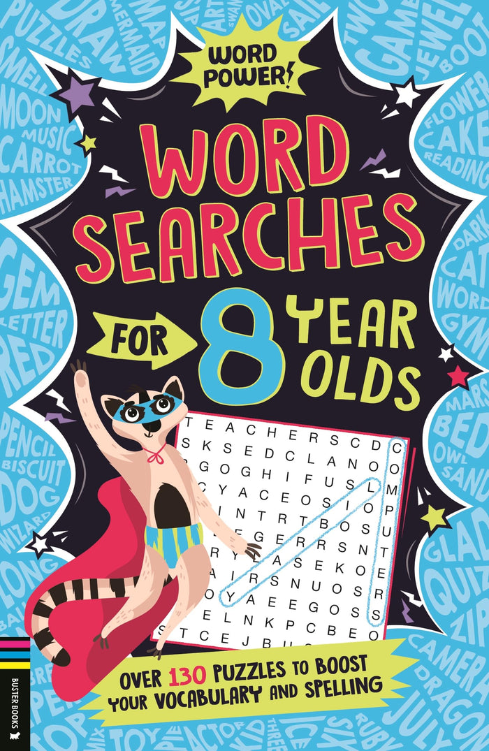 Wordsearches for 8 Year Olds: Over 130 Puzzles to Boost Your Vocabulary and Spelling (Word Power!) by Gareth Moore - Paperback cover