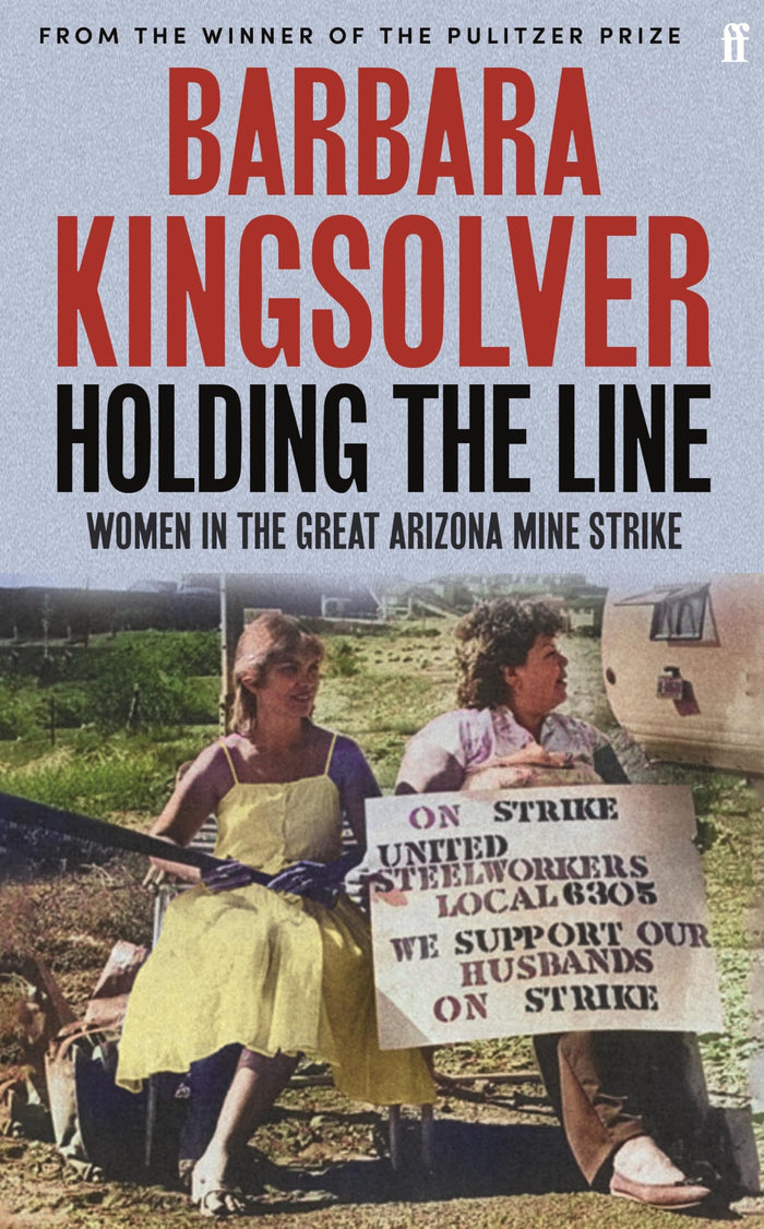 Holding the Line by Barbara Kingsolver - Paperback cover