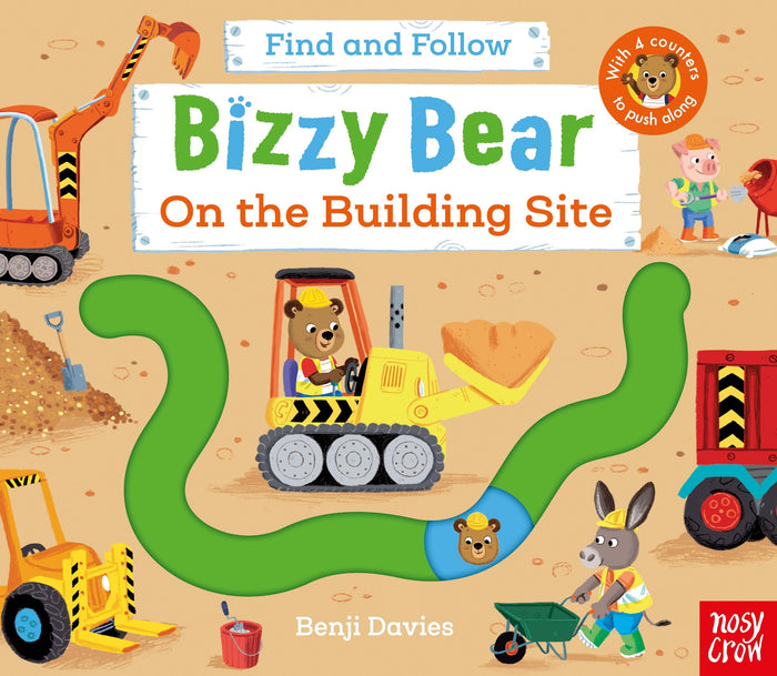 Bizzy Bear: Find and Follow On the Building Site by Kristin Atherton - Board Book cover
