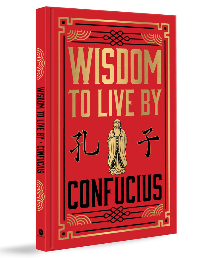 Wisdom to Live by by Confucius - Hardcover cover