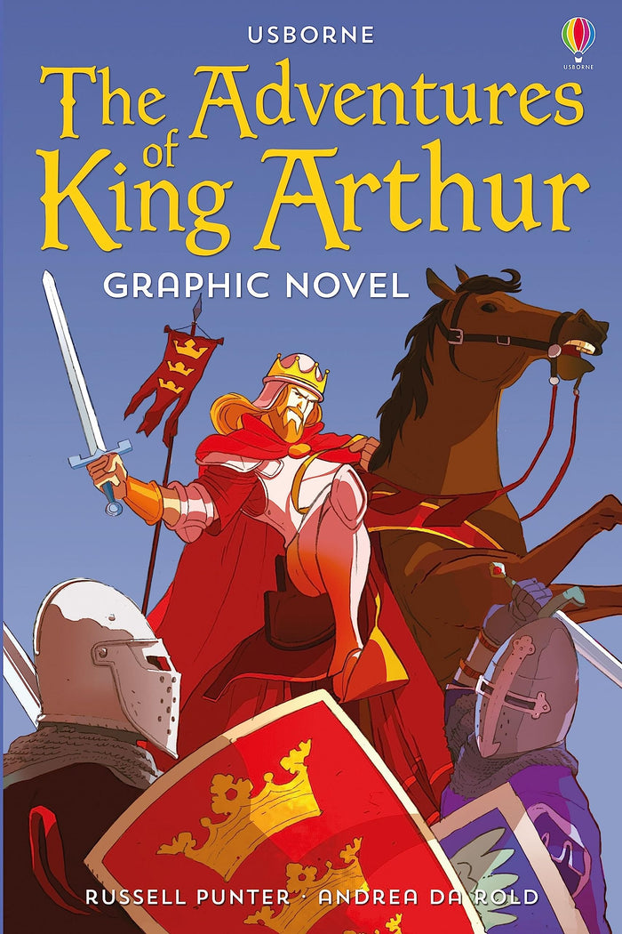 Usborne Graphic: Adventures of King Arthur (Usborne Graphic Legends) by Russell Punter - Paperback cover