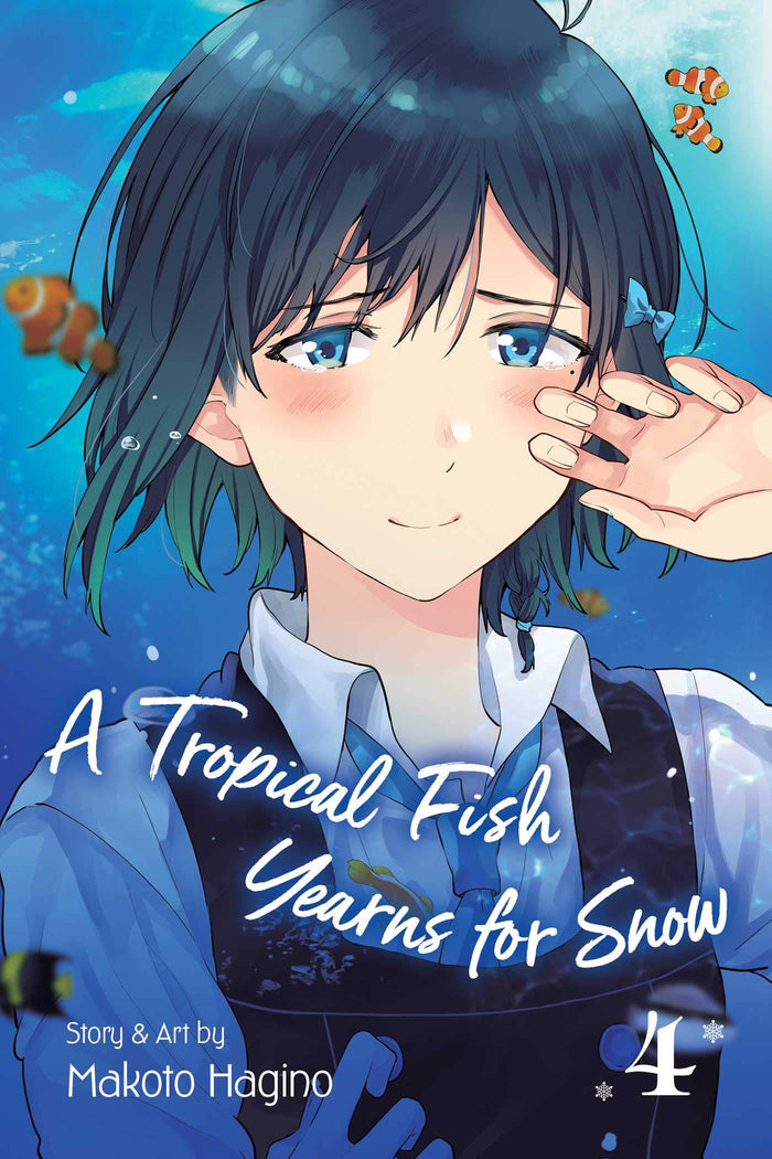A Tropical Fish Yearns for Snow, Vol. 4 by Makoto Hagino - Paperback cover