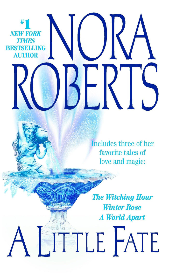 A Little Fate by Nora Roberts - Mass Market Paperback cover