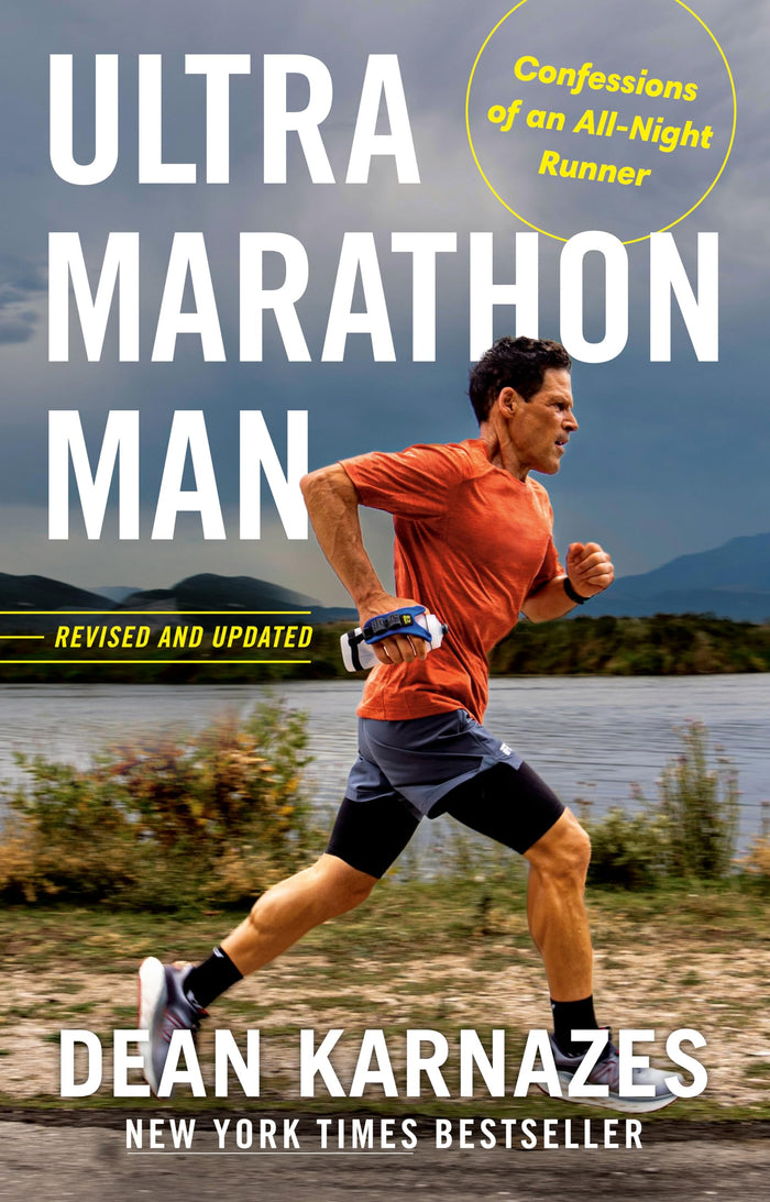 Ultramarathon Man: Revised and Updated: Confessions of an All-Night Runner by Dean Karnazes - Paperback cover