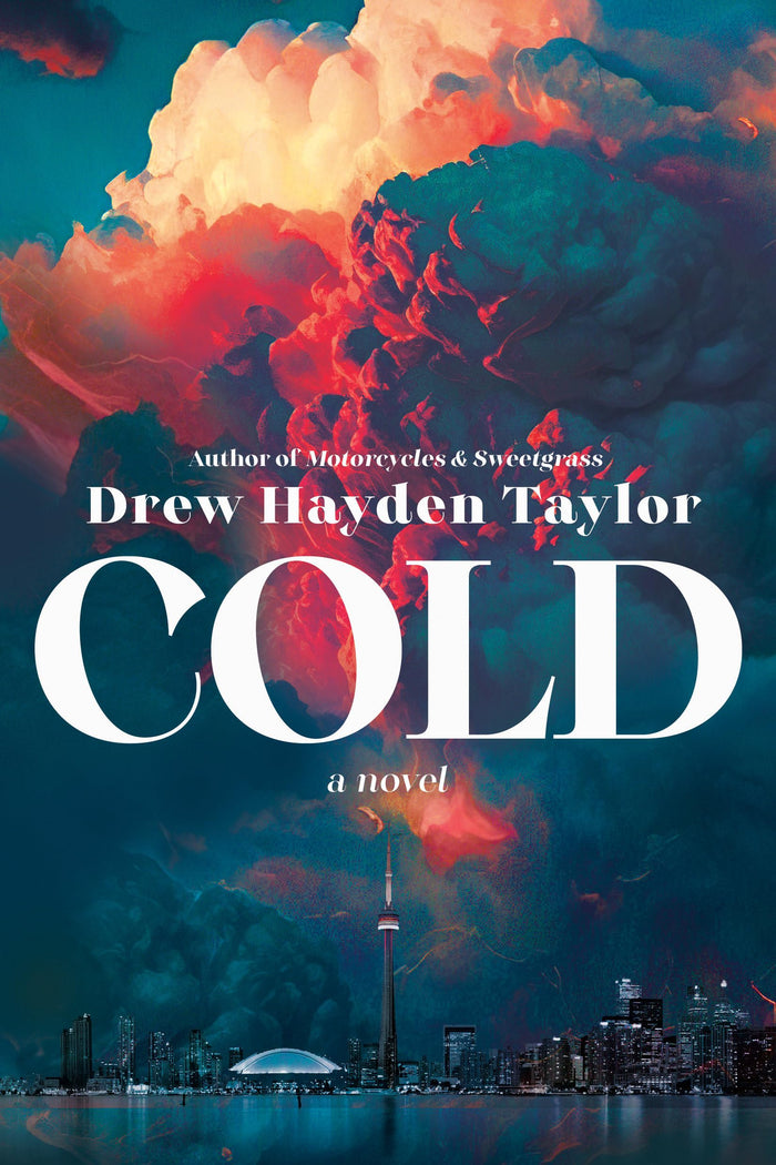Cold: A Novel by Drew Hayden Taylor - Paperback cover