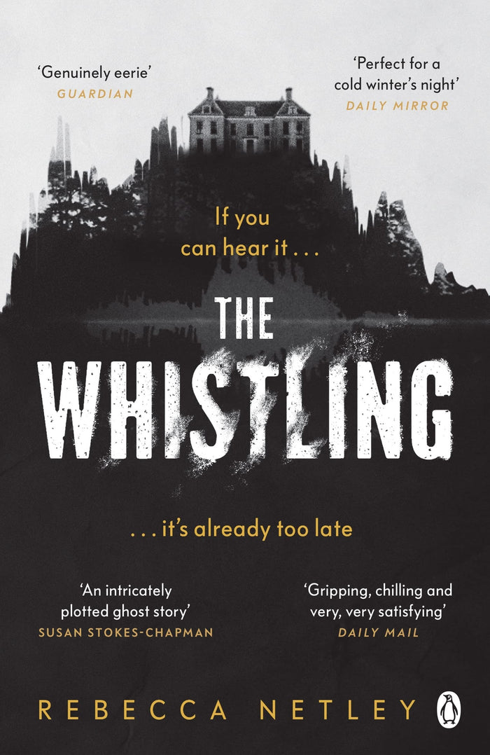 The Whistling by Rebecca Netley - Paperback cover