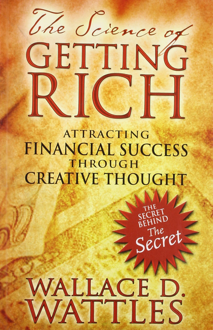 The Science of Getting Rich by Wallace D.wattles - Paperback cover