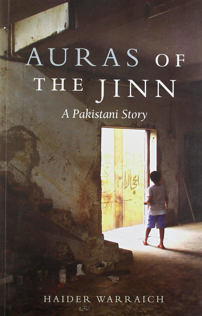 Auras of the Jinn: A Pakistani Story by Haider Warraich - Paperback cover