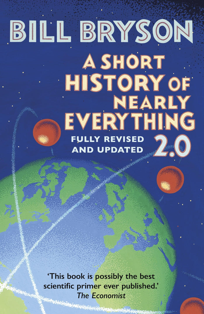 A Short History of Nearly Everything 2.0 by Bill Bryson - Hardcover cover