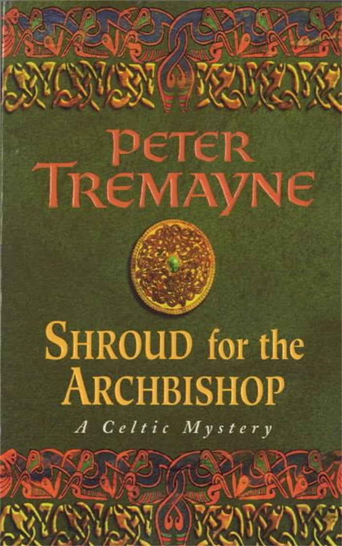 Shroud for the Archbishop (Sister Fidelma Mysteries Book 2): A thrilling medieval mystery filled with high-stakes suspense by Peter Tremayne - Paperback cover