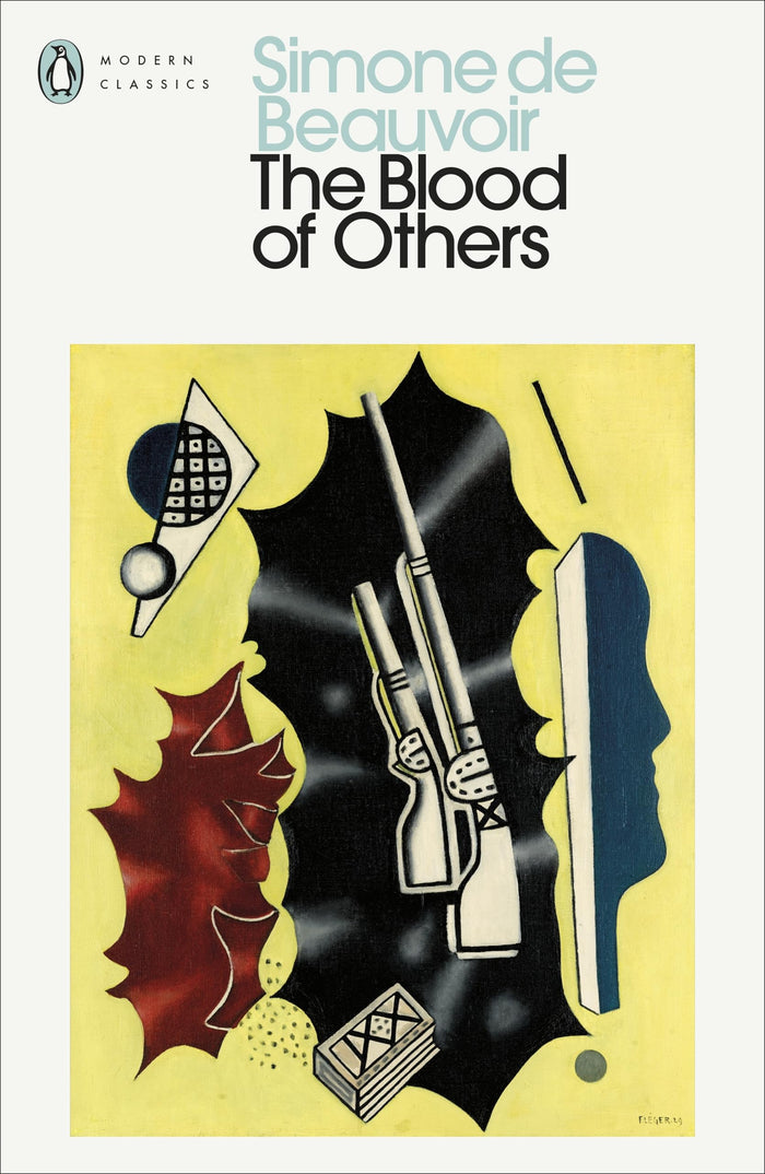 Penguin Classics The Blood of Others (Penguin Modern Classics). by Simone de Beauvoir - Paperback cover