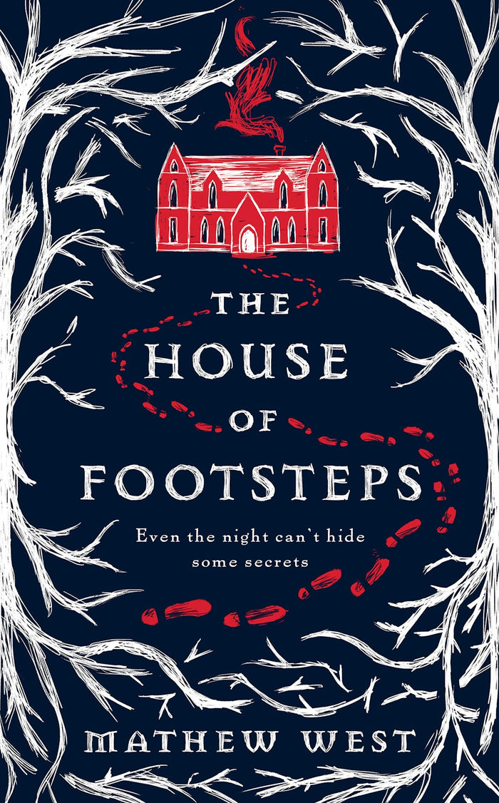 The House of Footsteps by Mathew West - Paperback cover