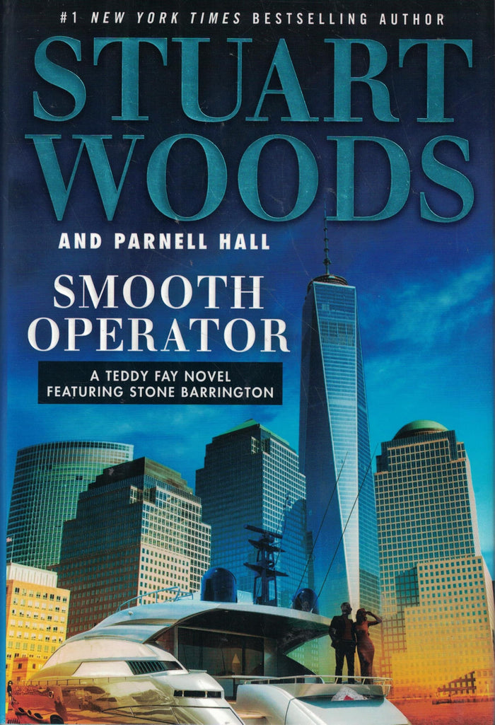 Smooth Operator (A Teddy Fay Novel) by Stuart Woods - Hardcover cover