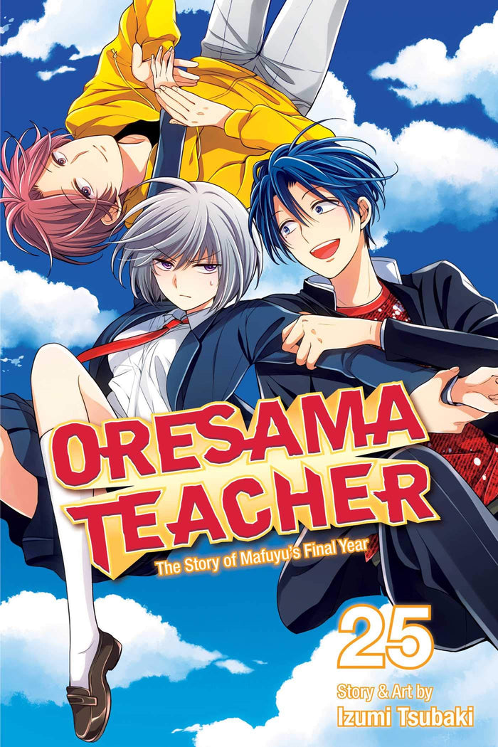 Oresama Teacher, Vol. 25 by Izumi Tsubaki - Paperback cover