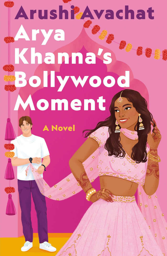 Arya Khanna's Bollywood Moment by Arushi Avachat - Paperback cover
