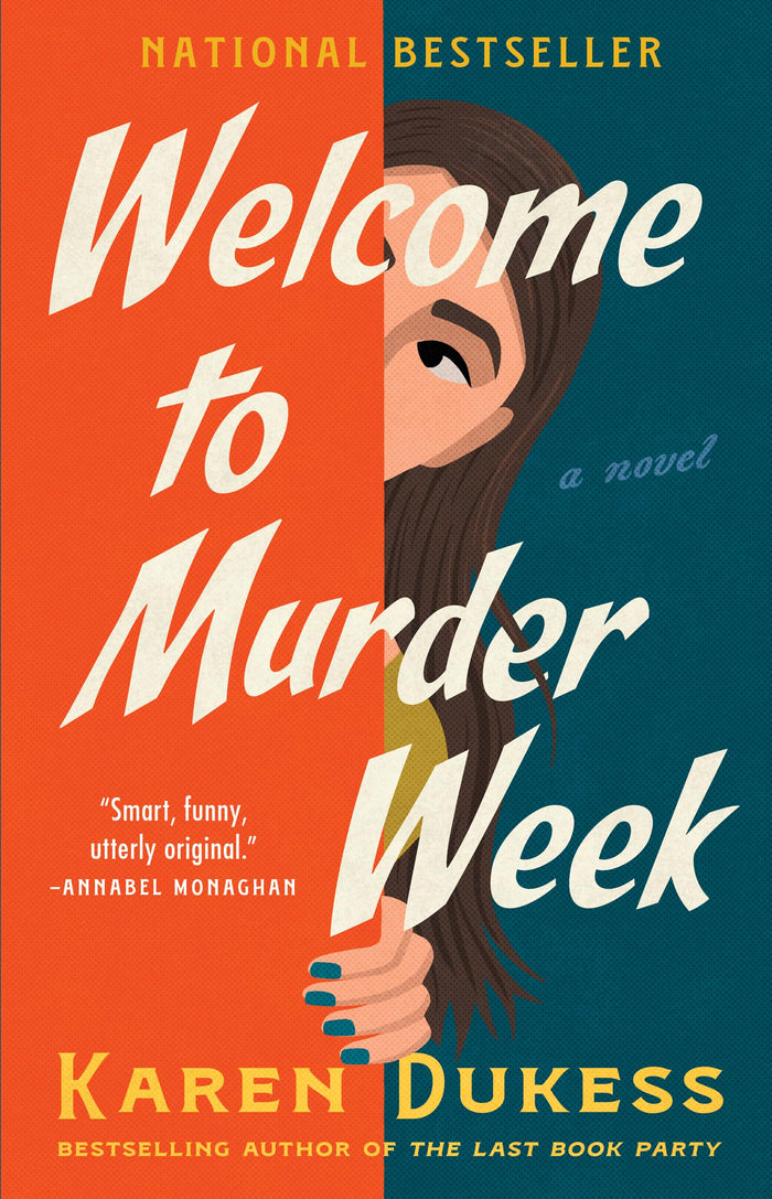 Welcome to Murder Week: A Novel by Karen Dukess - Paperback cover